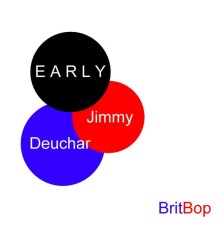 Jimmie Deuchar - Early