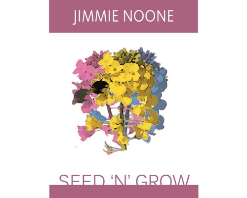 Jimmie Noone - Seed 'N' Grow