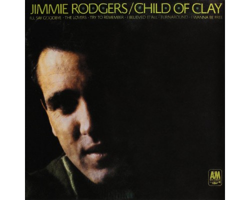 Jimmie Rodgers - Child Of Clay