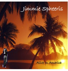 Jimmie Spheeris - Alive In America