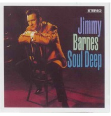 Jimmy Barnes - Soul Deep