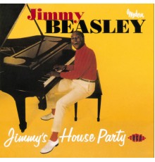 Jimmy Beasley - Jimmy's House Party