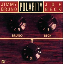 Jimmy Bruno, Joe Beck - Polarity