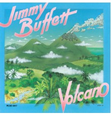 Jimmy Buffett - Volcano