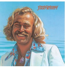 Jimmy Buffett - Havana Daydreamin'