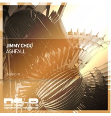 Jimmy Chou - Ashfall