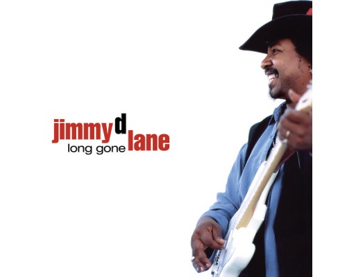 Jimmy D. Lane - long gone