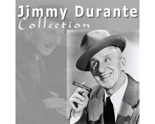 Jimmy Durante - Jimmy Durante