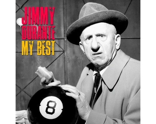 Jimmy Durante - My Best  (Remastered)