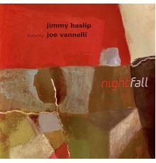 Jimmy Haslip - Nightfall