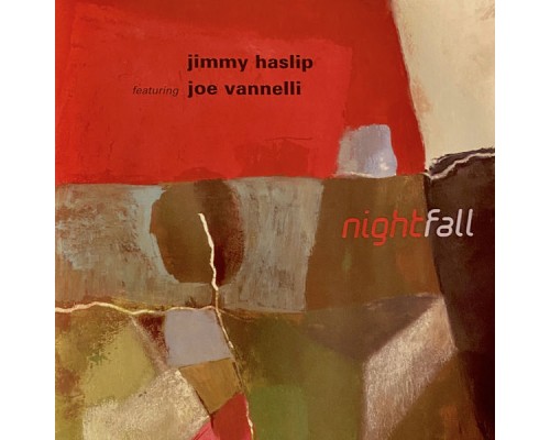 Jimmy Haslip - Nightfall