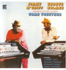 Jimmy McGriff & Groove Holmes - Giants Of The Organ Come Together