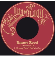 Jimmy Reed - Honest I Do