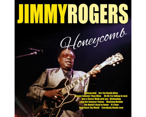 Jimmy Rogers - Honeycomb