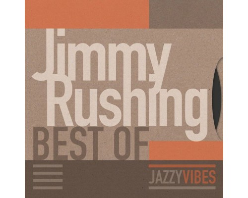 Jimmy Rushing - Best Of