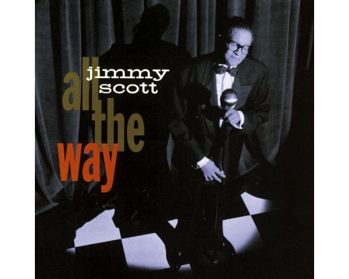 Jimmy Scott - All The Way