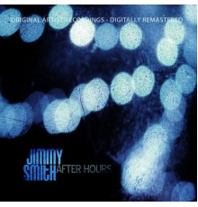 Jimmy Smith - After Hours