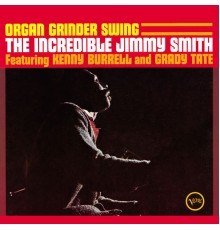 Jimmy Smith - Organ Grinder Swing