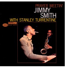 Jimmy Smith - Prayer Meetin'