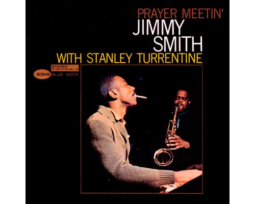 Jimmy Smith - Prayer Meetin'