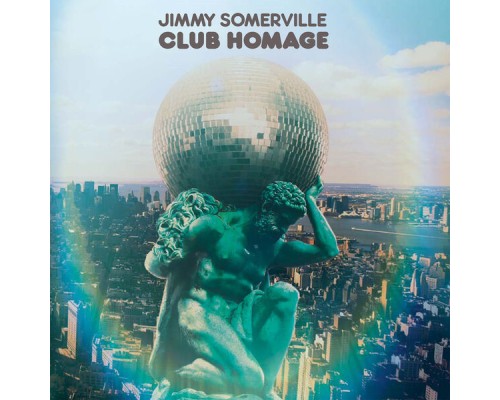 Jimmy Somerville - Club Homage