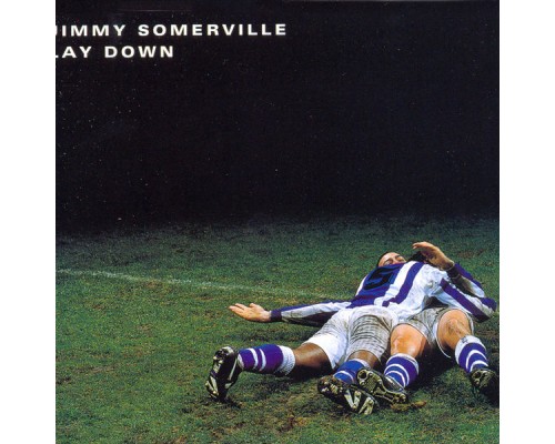 Jimmy Somerville - Lay Down