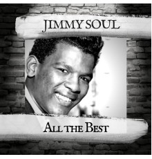 Jimmy Soul - All the Best