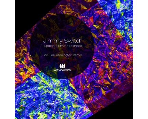 Jimmy Switch - Space & Time / Tekneek