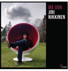 Jiri Nikkinen - Mä oon