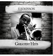 J.j.johnson - Greatest Hits