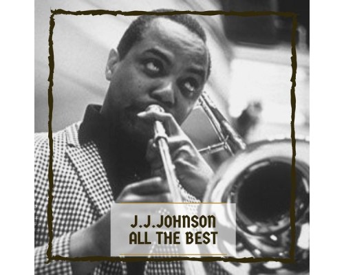 J.j.johnson - All The Best