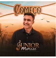 Júnior Moraes - Começo
