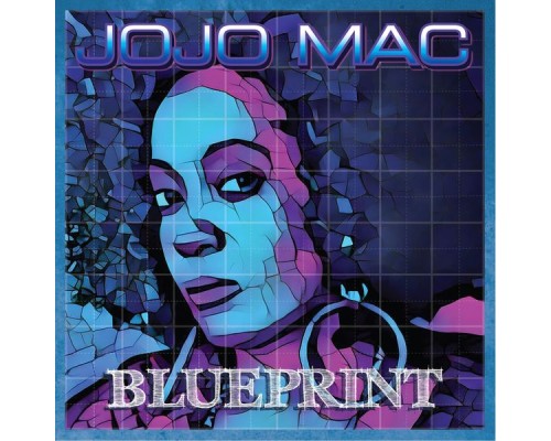 JoJo Mac - Blueprint