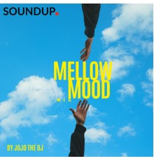JoJo the DJ - The Mellow Mood Mix (DJ Mix)