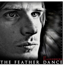 Jo Blankenburg - The Feather Dance