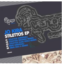 Jo Kira - Stilettos EP