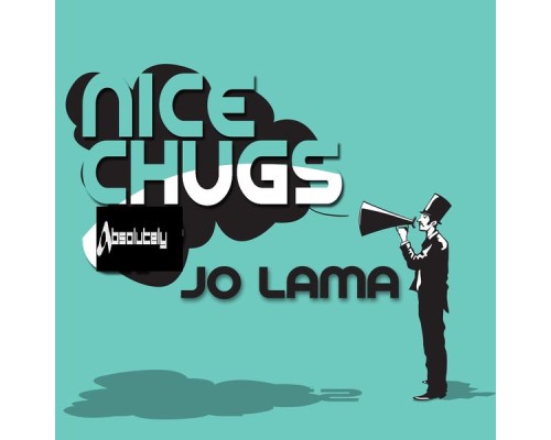 Jo Lama - Nice Chugs