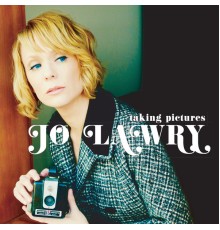 Jo Lawry - Taking Pictures