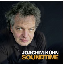 Joachim Kuhn - Soundtime (Joachim Kuhn)