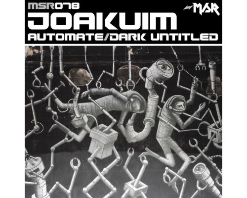 Joakuim - Automate/Dark Untitled