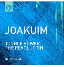 Joakuim - Jungle Power / The Revolution