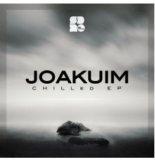 Joakuim - Chilled (Original Mix)