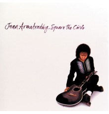 Joan Armatrading - Square The Circle