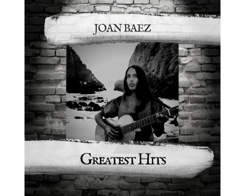 Joan Baez - Greatest Hits