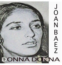 Joan Baez - Donna Donna