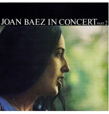 Joan Baez - 1962 - In Concert Part 2 (Remastered)