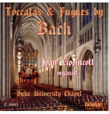 Joan Lippincott - Bach: Toccatas & Fugue