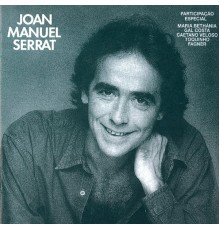 Joan Manuel Serrat - Sinceramente Teu