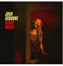 Joan Osborne - Radio Waves