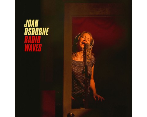 Joan Osborne - Radio Waves